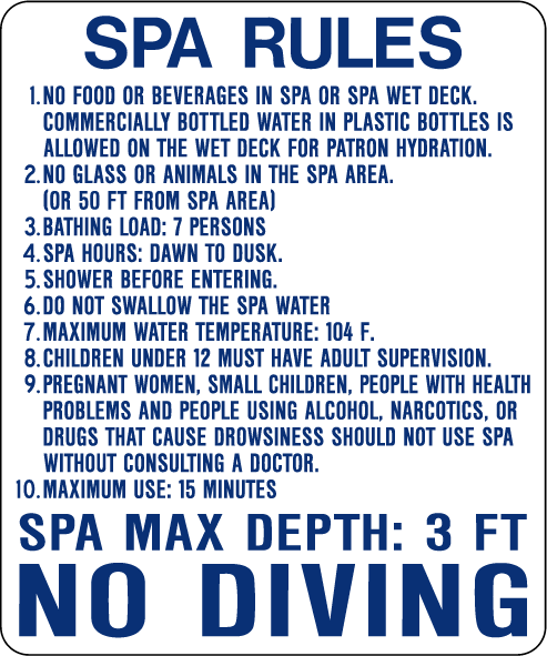 Florida Standard Spa Rules 30"x36" Florida Standard Spa Rules 30"x36", Standard Pool Rules, STANDARD SWIMMING RULES, COMMUNITY POOL RULES, 24"hx18"w STANDARD POOL RULES