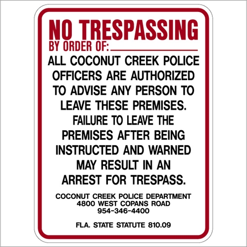 Coconut Creek Trespass program sign  18x24 